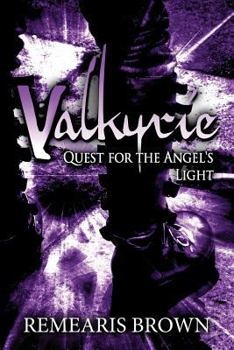 Paperback Valkyrie: Quest for the Angel's Light Book