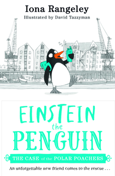 Paperback Einstein the Penguin: The Case of the Polar Poachers Book