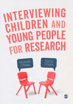 Paperback Interviewing Children and Young People for Research Book