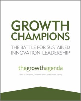 Paperback Growth Champions: The Battle for Sustained Innovation Leadership Book