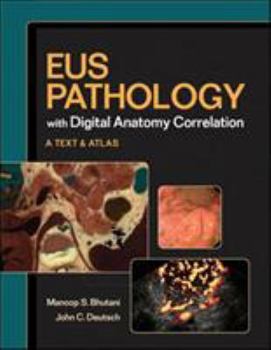 Hardcover Eus Pathology with Digital Anatomy Correlation (Textbook and Atlas) Book
