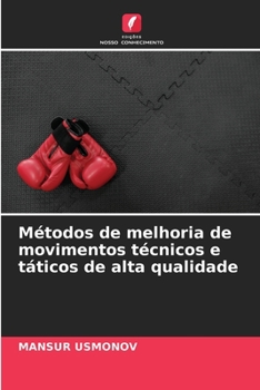 Paperback Métodos de melhoria de movimentos técnicos e táticos de alta qualidade [Portuguese] Book