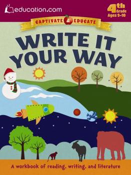 Paperback Write It Your Way: A Workbook of Reading, Writing, and Literature Book