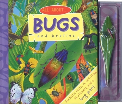 Spiral-bound All about . . . Bugs and Beetles [With 76 Stickers and Bug Pen] Book