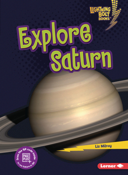 Explore Saturn - Book  of the Lightning Bolt Books ® - Planet Explorer / Explorador Planetario