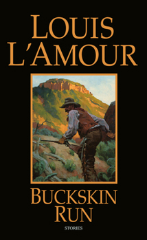 Mass Market Paperback Buckskin Run: Stories Book