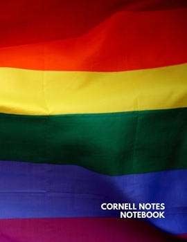 Cornell Notes Notebook: LGBTQ Flag - Lined Journal - Cornell Template Note taking Study Method for College, High School, & Homeschool Students - 126 pages - Large (8.5 x 11 inches)