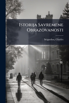 Paperback Istorija Savremene Obrazovanosti Book