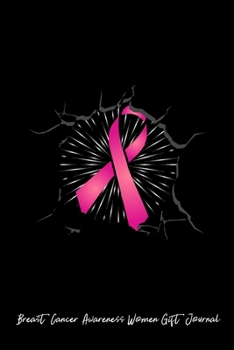 Breast Cancer Awareness Women Gift Journal: Dot Grid Journal - Stone Crack Pink Ribbon Cool Breast Cancer Awareness Gift - Black Dotted Diary, ... Writing, Travel, Goal, Bullet Notebook