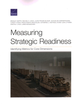 Paperback Measuring Strategic Readiness: Identifying Metrics for Core Dimensions Book