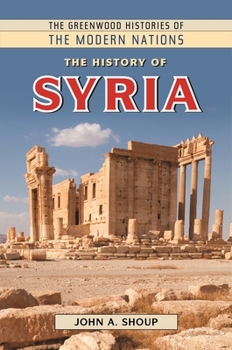 Hardcover The History of Syria Book