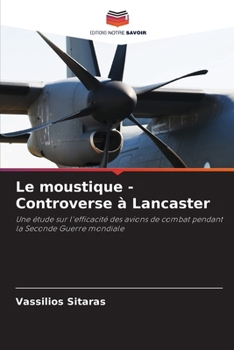 Le moustique - Controverse à Lancaster (French Edition)