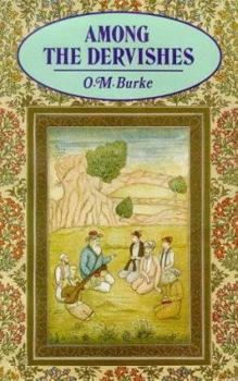 Paperback Among the Dervishes Book