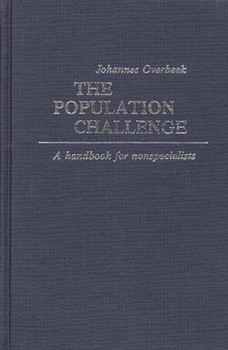 Hardcover The Population Challenge: A Handbook for Nonspecialists Book