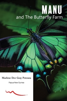 Paperback MANU and the Butterfly Farm Book