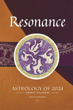 Paperback Resonance: Astrology of 2024 Cosmic Calendar Book