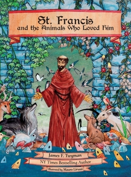 Hardcover St. Francis and the Animals Who Loved Him Book