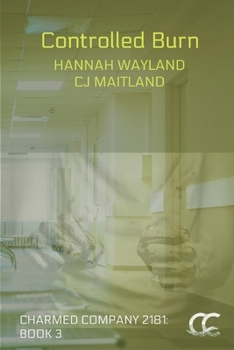 Paperback Controlled Burn (Charmed Company 2181) Book