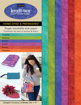 Paperback Kraft-Tex Sampler 6-Colors Hand-Dyed & Prewashed: Kraft Paper Fabric, 6-Sheets 8.5 X 11" Book