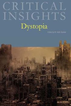 Hardcover Critical Insights: Dystopia: Print Purchase Includes Free Online Access Book