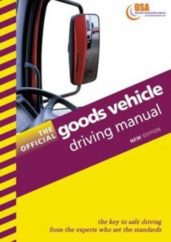 Paperback The Official Goods Vehicle Driving Manual Book