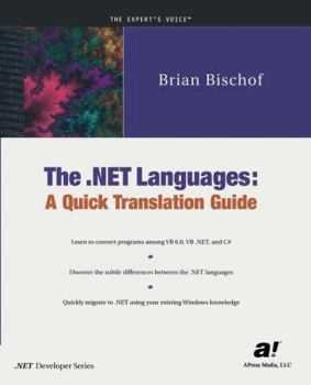 Paperback The .Net Languages: A Quick Translation Guide Book