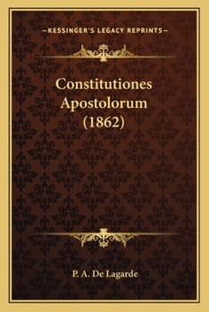Paperback Constitutiones Apostolorum (1862) [Latin] Book