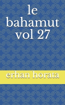 Paperback le bahamut vol 27 [French] Book