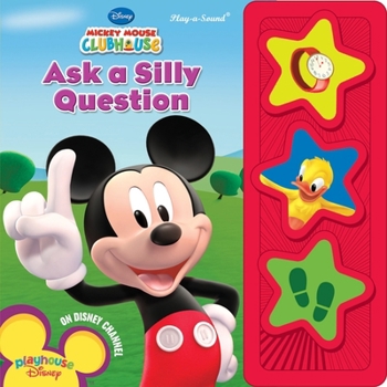 Board book Disney: Mickey Mouse Clubhouse Ask a Silly Question Sound Book [With Battery] Book