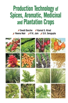 Paperback Production Technology of Spices, Aromatic, Medicinal and Plantation Crops Book