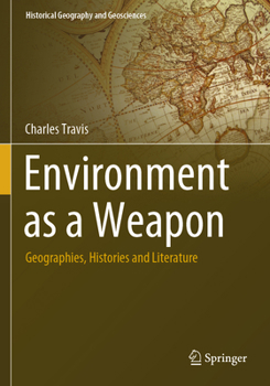 Paperback Environment as a Weapon: Geographies, Histories and Literature Book
