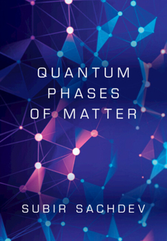 Hardcover Quantum Phases of Matter Book