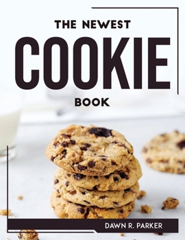 Paperback The Newest Cookie Book