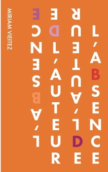 Paperback L'Absence de l'auteur [French] Book