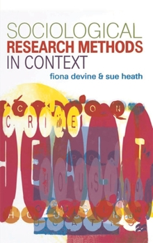 Paperback Sociological Research Methods in Context Book