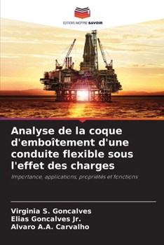 Paperback Analyse de la coque d'emboîtement d'une conduite flexible sous l'effet des charges [French] Book