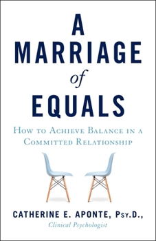 Paperback Marriage of Equals: How to Achieve Balance in a Committed Relationship Book