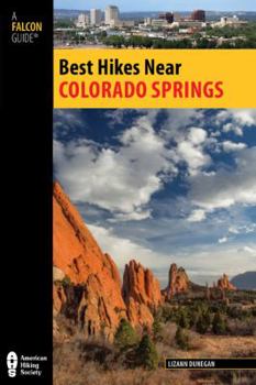 Paperback Best Hikes Near Colorado Springs Book