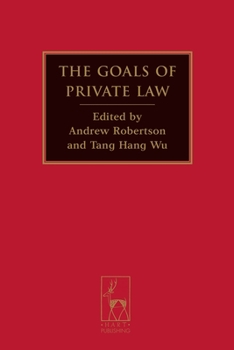 Hardcover The Goals of Private Law Book