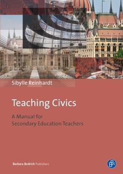 Paperback Teaching Civics: A Manual for Secondary Education Teachers Book