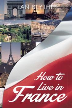 Paperback How to Live in France Book