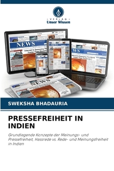 Pressefreiheit in Indien (German Edition)