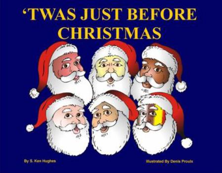 Hardcover 'Twas Just Before Christmas Book
