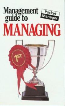Paperback Management Guide to Managing: The Pocket Manager Book
