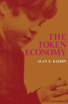 Paperback The Token Economy: A Review and Evaluation Book
