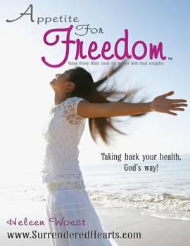 Paperback Appetite for Freedom Book