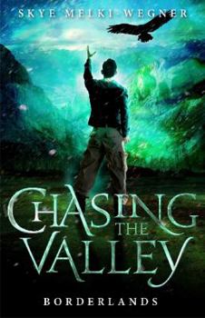 Borderlands - Book #2 of the Chasing the Valley