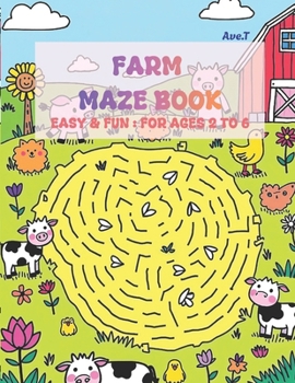 Paperback Farm Maze Book: 25 Easy & Fun Mazes: For ages 2 to 6 Book