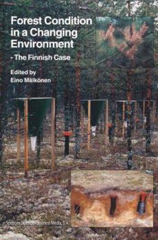 Hardcover Forest Condition in a Changing Environment: The Finnish Case Book