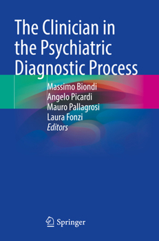 Paperback The Clinician in the Psychiatric Diagnostic Process Book